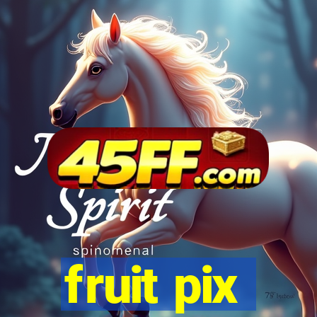 fruit pix